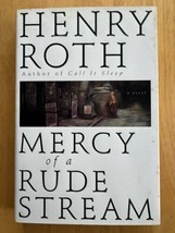 Mercy of a Rude Stream - Henry Roth - St Martin’s Press - 1994 - £3.90 GBP