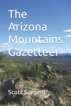 The Arizona Mountains Gazetteer Paperback - Very Good - £19.61 GBP