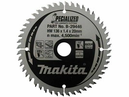 Genuine Makita B-29446 136mm x 20mm x 48T Specialized Laminate Cutting Saw Blade - $50.78