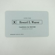 Political Campaign Election Card Greenville Ohio Mayor Howard E. Weaver 1933 Vtg - £23.58 GBP