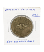 Bachelor&#39;s Cotillion 1952 Bar Value Only 50 Cents Trade Token - $14.84