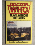 DOCTOR WHO TRAVEL WITHOUT THE TARDIS Airey &amp; Haldeman (1986) Target UK p... - €12,70 EUR