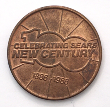 Celebrating Sears New Century 1886-1986 Liberty Recycled Copper Token Coin - £4.71 GBP