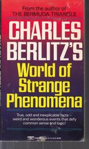 Berlitz, Charles - World Of Strange Phenomena - Unsolved &amp; Mysterious Oc... - £2.00 GBP