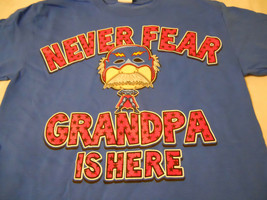 Men&#39;s Tee Shirt Sz S 34-36 Royal Blue Graphic Never Fear Grandpa is Here - $11.99