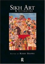 Sikh Art and Literature by Kerry Brown, paperback - £14.86 GBP