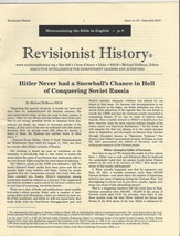 REVISIONIST HISTORY No.97 Hitler Never had Snowball&#39;s Chance in Hell Sov... - $9.99