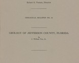 Geology of Jefferson County, Florida by J. William Yon, Jr. - $14.99