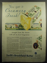 1932 Swift's Brookfield Butter Ad - You get it creamery fresh - $18.49