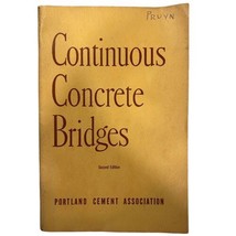 PCA Portland Cement Continuous Concrete Bridges 2nd Edition Manual T-29 ... - $7.66