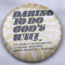 Daring To Do Gods Will American Baptist Churches 150 Years Of Home Missi... - $12.88