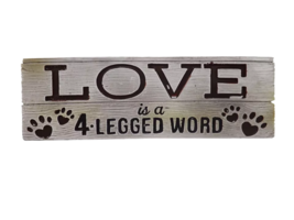 Spoontiques Resin Desk Sign - New - Love is a Four Legged Word - £8.78 GBP