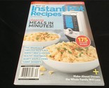 Centennial Magazine Best of Instant Pot Recipes :Amazing Meals in Minutes - $12.00