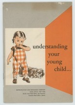 1952 Paper Booklet Understanding Your Young Child Metropolitan Life Insurance - £10.09 GBP