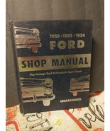 Ford Shop Manual 1952-53-54 Passenger Car Hardback Repair Manual Reprint... - £15.49 GBP