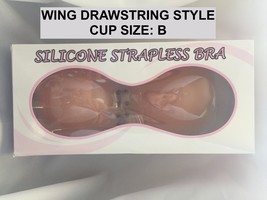 SILICONE STRAPLESS BRA CUP SIZE &quot;B&quot; STYLE WING DRAWSTRING - $4.99