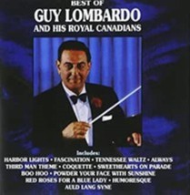 Best Of Guy Lombardo And His Royal Canadians Cd - £9.55 GBP