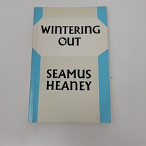 Seamus Heaney Wintering Out, 1975 Paperback Poetry  - £21.61 GBP