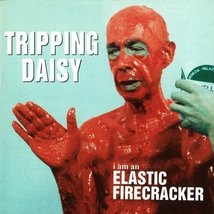 I am an elastic firecracker [Audio CD] - £38.86 GBP