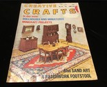 Creative Crafts Magazine June 1975 MiniCraft Projects, Dollhouses &amp; Mini... - $10.00