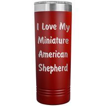 Love My Miniature American Shepherd v4-22oz Insulated Skinny Tumbler - Red - £26.37 GBP