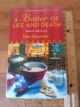 A Batter of Life and Death: A Bakeshop Mystery ASIN 1250054249 - £2.39 GBP
