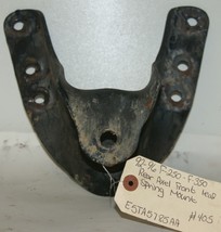 87-96 97 Ford F250 F350 Rear Axle Front Leaf Spring Mount Bracket OEM 405 - £36.25 GBP