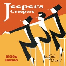 Jeepers Creepers: 1930&#39;s Dance  - £9.48 GBP