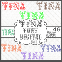 Tina Font Digital Vol. 1 - $1.99