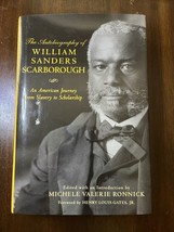 The Autobiography of William Sanders Scarborough - Michele Valerie Ronnick AUTO - £55.28 GBP