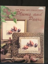 The Still Life Collection ~ Plums &amp; Pears Cross Stitch Janet Powers Book 30013 - £4.02 GBP