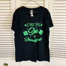 St. Patrick&#39;s Day &quot;I Put The She In Shenanigans” T-Shirt Size Woman’s Large - £7.50 GBP