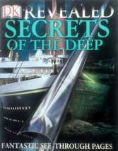 Secrets of the Deep (DK Revealed) by Dr. Frances Dipper / 2003 DK Hardcover - £2.73 GBP