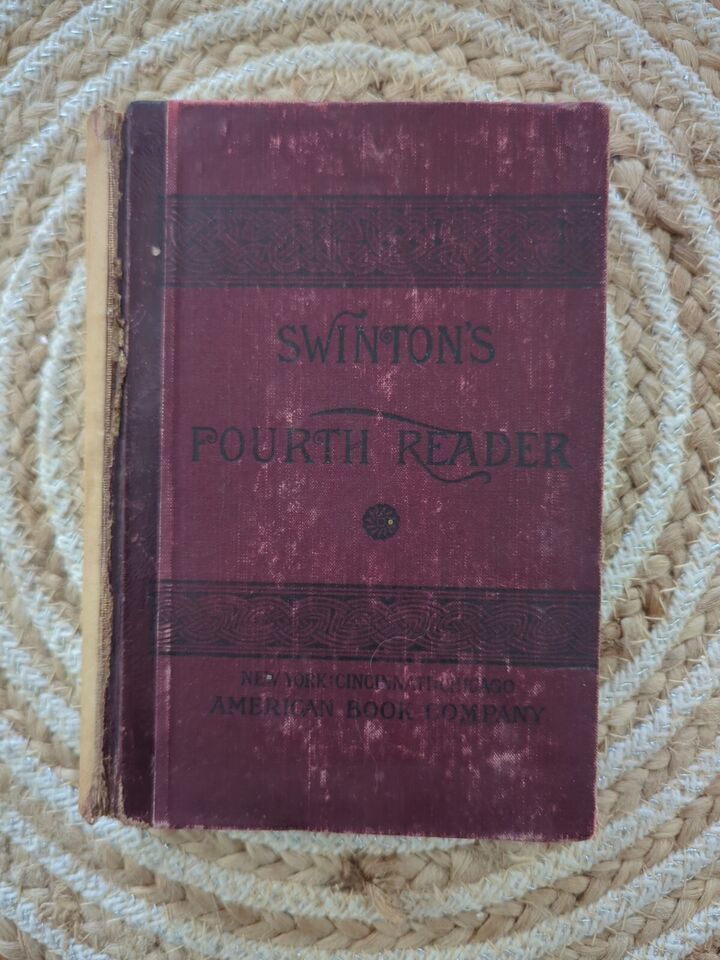 Primary image for SWINTON’S Fourth Reader 1883 The Reader The Focus Of Language Training Vintage