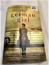 The German Girl:  A Novel by Armando Lucas Correa - $7.00