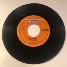The Archies 45 Vinyl Record Sugar Sugar/Melody Hill - $5.93