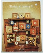 Cross Stitch Chart Patches of Country III Homespun Elegance Primitive  - £4.69 GBP