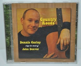 Dennis Curley Sings the Music of John Denver - Country Roads Rare Signed CD - £16.22 GBP