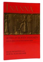 Diane Wolkstein INANNA Queen of Heaven and Earth : Her Stories and Hymns from Su - £42.65 GBP