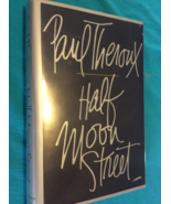 HALF MOON STREET by PAUL THEROUX - Hardcover - FIRST EDITION FIRST PRINT - €27,87 EUR