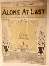 Vintage Alone At Last Sheet Music Ted Fiorito  - $5.93