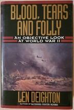 Blood, Tears and Folly: An Objective Look at World War II - £3.38 GBP