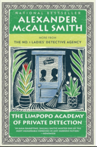 The Limpopo Academy of Private Detection - Book 13 - A. McCall Smith - £3.13 GBP