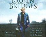 Broken Bridges [Audio CD] Original Soundtrack and Toby Keith - £11.25 GBP