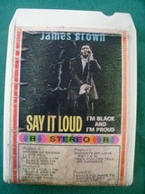 8 Track-James Brown-Say It Loud, I&#39;m Black &amp; I&#39;m Proud-Restored new sensin foil  - £27.00 GBP