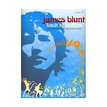 James Blunt - Back to Bedlam (Piano Voice Guitar) James Blunt - £14.98 GBP