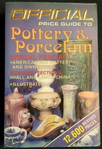 The Official Price Guide to Pottery and Porcelain 1985 Paperback Book - £3.90 GBP