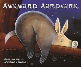 Awkward Aardvark (African Animal Tales).By Mwalimu. New Book - $4.90