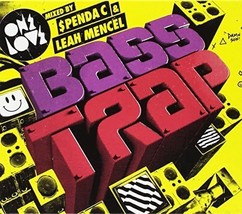 Onelove Bass Trap V.A. Mixed By Spenda C &amp; Leah Me Various Artists and S... - £8.23 GBP