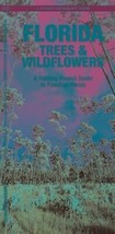 Florida Trees &amp; Wildflowers: A Folding Pocket Guide to Familiar Plants (Wild... - £5.90 GBP